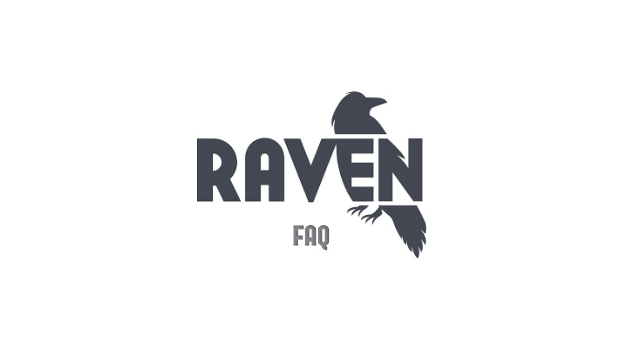 Raventools FAQ