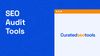 The cover image about the content title which is "SEO Audit Tools" and a browser shaped graphic element