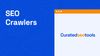 The cover image about the content title which is "SEO Crawlers" and a browser shaped graphic element