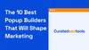 The cover image that has a browser shaped graphic and the text written "The Best Popup Builders That Will Shape Marketing 