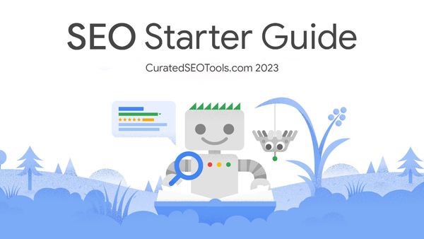 seo starter guide 2023 by curatedseotools.com